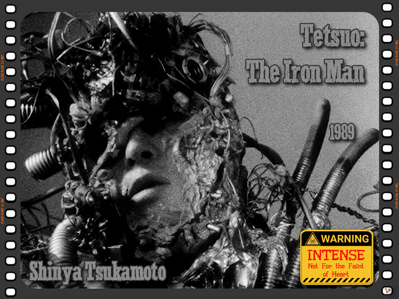 Tetsuo: The Iron Man